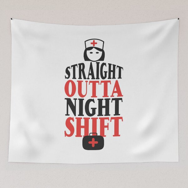 Item preview, Straight Outta Night Shift Nursing Nurse designed and sold by yourgiftshoppe.