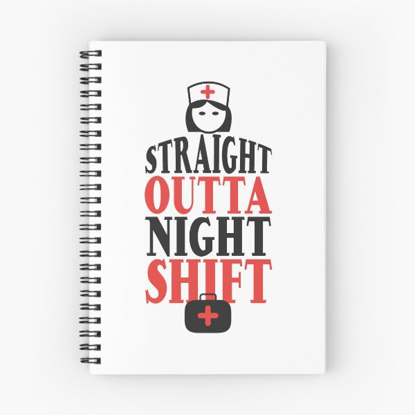 Item preview, Straight Outta Night Shift enfermera de enfermería designed and sold by yourgiftshoppe.