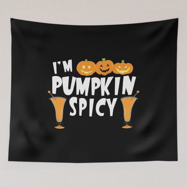 Item preview, I'm Pumpkin Spicy Funny  Witches Brew Halloween Design designed and sold by SpiritWestDesig.