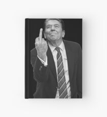 Ronald Reagan Middle Finger Hardcover Journal