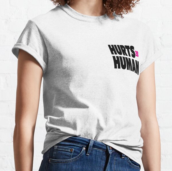 pink hurts to be human t shirt