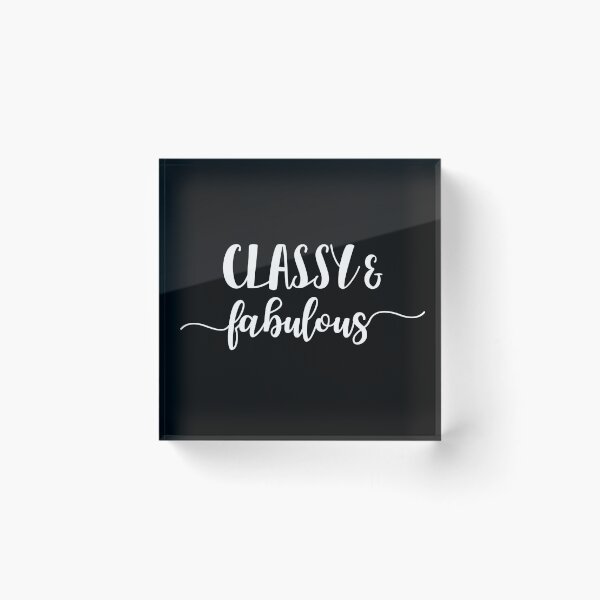 Item preview, Classy & Fabulous designed and sold by beakraus.