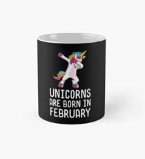 Unicorns Are Born In February Shirt Birthday Month Gift Tee Tasse (Standard)