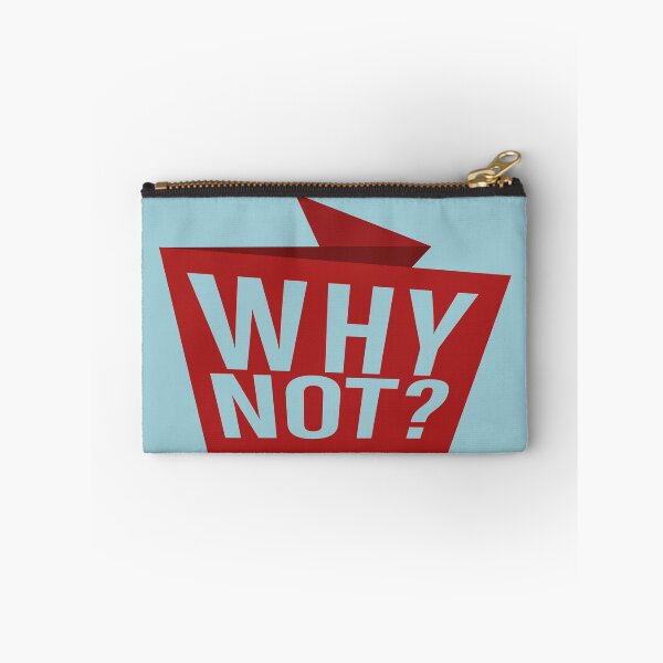 Item preview, Why not? designed and sold by MrTeeTime.