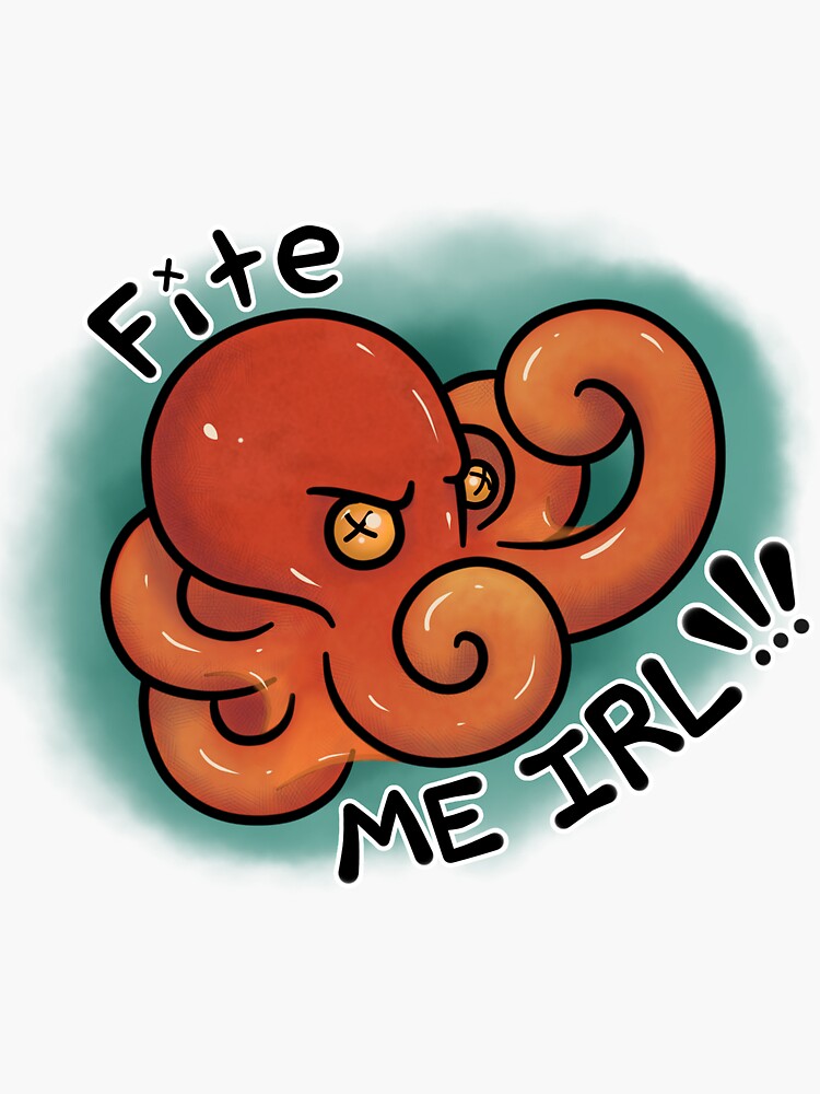 Fite Me IRL by ToddHollow