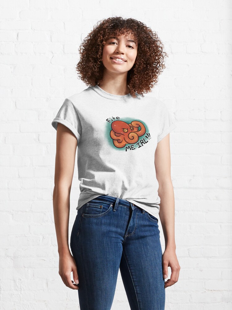 Alternate view of Fite Me IRL Classic T-Shirt