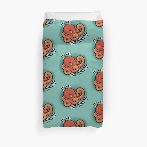 Fite Me IRL Duvet Cover