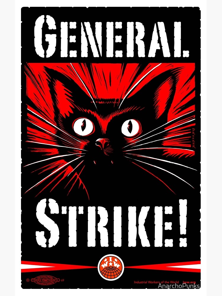 General Strike! by AnarchoPunks