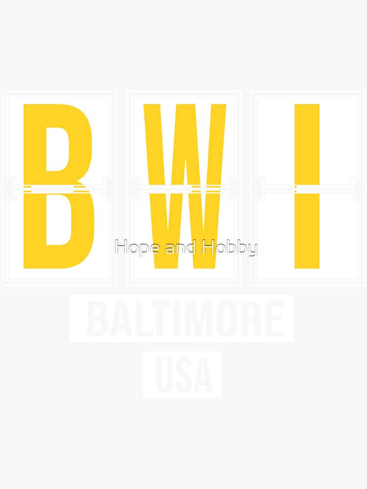 "BWI Baltimore Airport Maryland Airport Code Souvenir or Gift Design