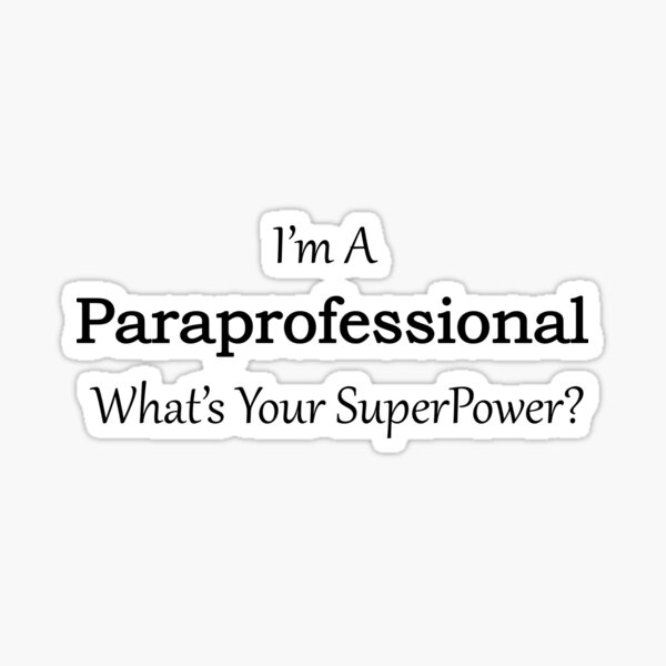 Paraprofessional Sticker