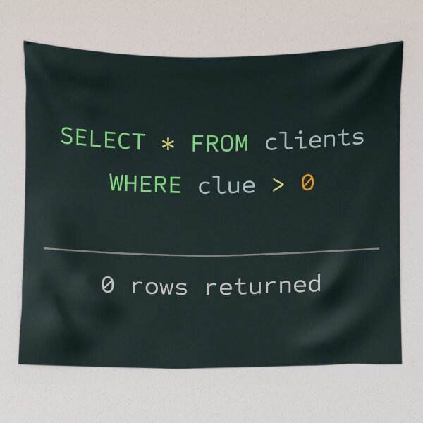 Item preview, SQL Programming Clients Funny Gift designed and sold by talisman66.
