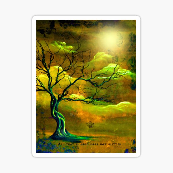 AllThat IS Gold - Tolkien, art by ANGIECLEMENTINE Sticker