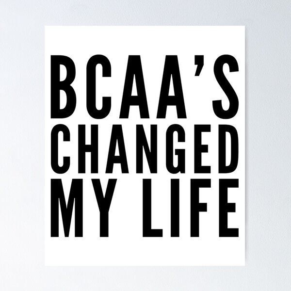 Item preview, BCAA's Changed My Life Healthy Gym Junkie Workout Exercise Body Weight designed and sold by Cameronfulton.