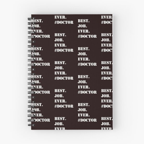 Item preview, WHITE BEST JOB EVER #DOCTOR designed and sold by PrairieRidgeDesigns.