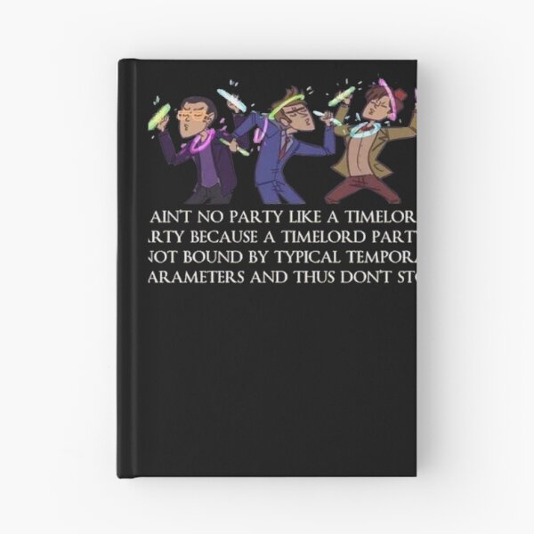 Item preview, Aint no party like a timelord party! designed and sold by vellond.