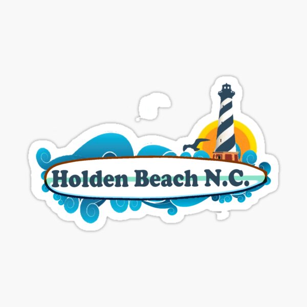 "Holden Beach North Carolina." Sticker for Sale by ishore1 Redbubble