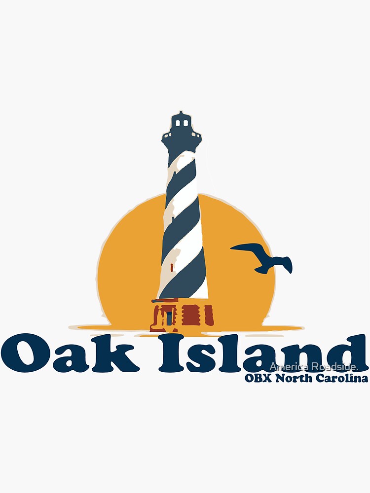 "Oak Island North Carolina. " Sticker for Sale by ishore1 Redbubble