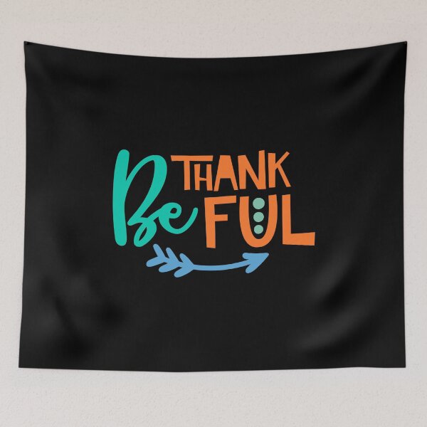 Item preview, Be Thankful Thanksgiving Turkey Dinner Thank you Graphic designed and sold by Cameronfulton.