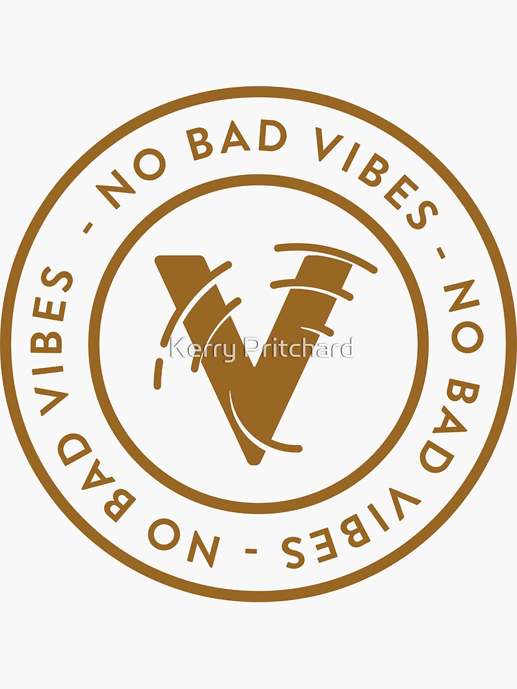 No Bad Vibes Sticker For Sale By Wordfandom Redbubble 9153