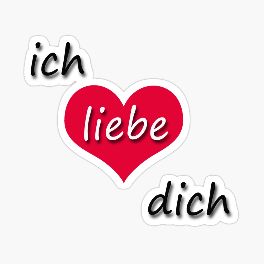 Dich. Стикеры ich Liebe dich. Их либе ДИХ. Ich Liebe dich красивый шрифт. Ихь либе дихь на немецком.