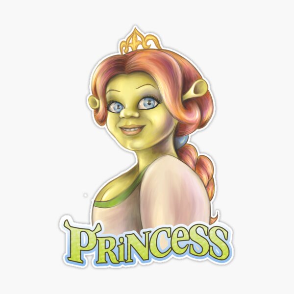 Fiona Who You Calling Princess? Sticker, Shrek Stickers