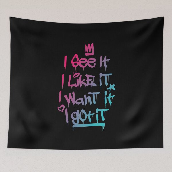 Item preview, I See It I Like It I Want It I Got It Ombre designed and sold by TheTeeSupplyCo.