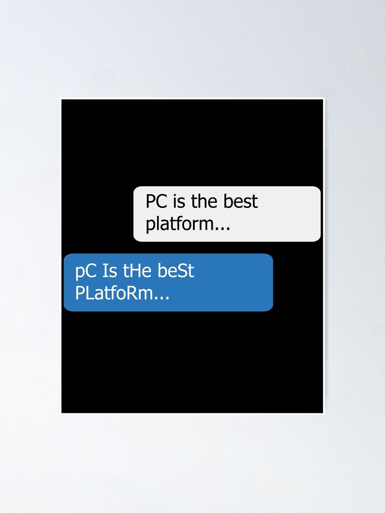 Chat Pc Master Race Memes Poster By Bluerockdesigns Redbubble Chat Pc Master Race Memes Poster By Bluerockdesigns Redbubble