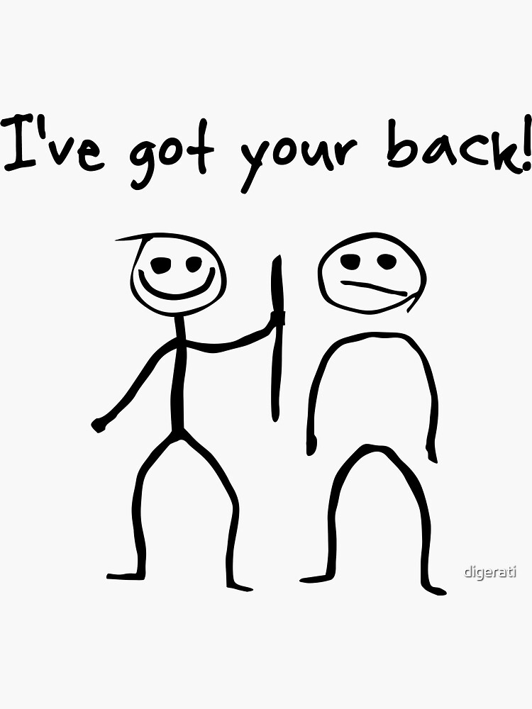 i have your back stick figure