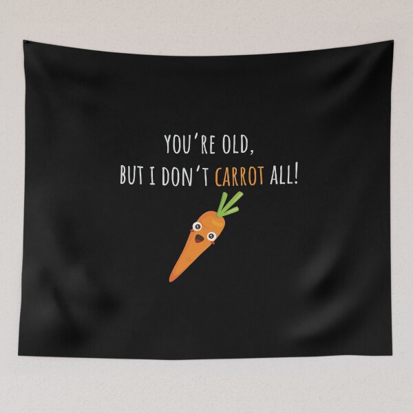 Item preview, Carrot Shirt You're Old But I Don't Carrot All Funny Gift Tee designed and sold by haselshirt.