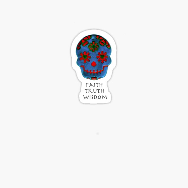 Faith, Truth, Wisdom Sticker
