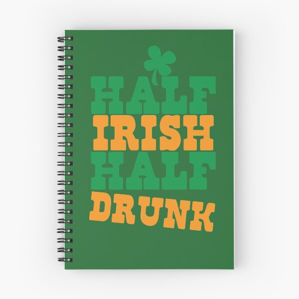 Item preview, Half IRISH half DRUNK designed and sold by jazzydevil.