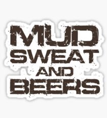 Mud Sweat and Beers Sticker
