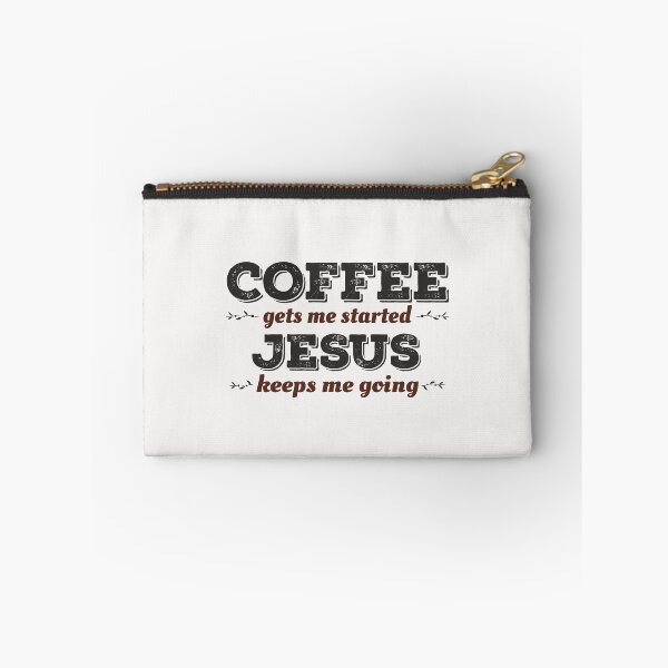 Item preview, Coffee gets me started Jesus keeps me going funny Christian inspirational quote  designed and sold by alenaz.