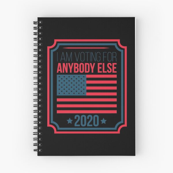Item preview, Voting For Anyone Else 2020 US Elections Statement  designed and sold by festivalshirt.