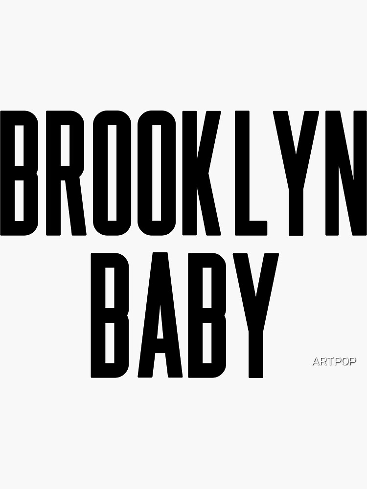 Brooklyn baby. Brooklyn Baby album. Brooklyn Baby текст. Brooklyn Baby Пинтерест.