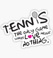 Pegatina Tenis: el único juego donde el amor no significa nada