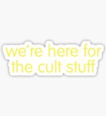 cult stuff Sticker