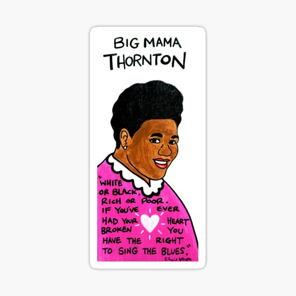 Big Mama Thornton Blues Folk Art Sticker