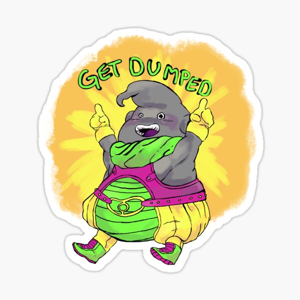 Item preview, GET DUMPED designed and sold by Kaijah Monson.