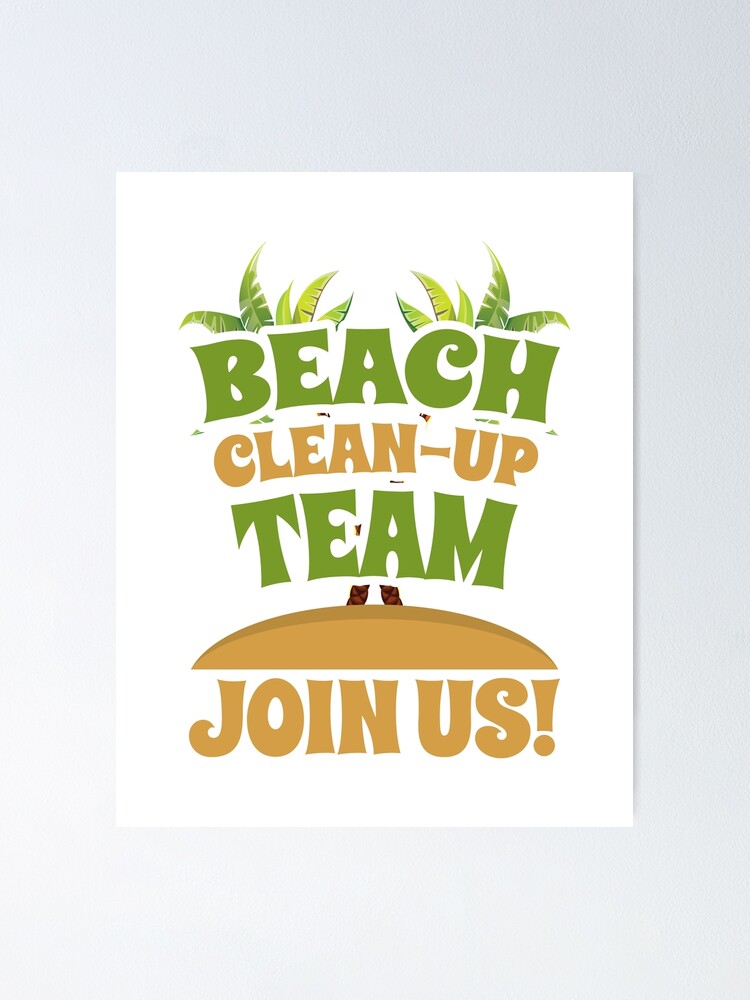 beach-clean-up-team-join-us-coast-cleanup-poster-by-festivalshirt