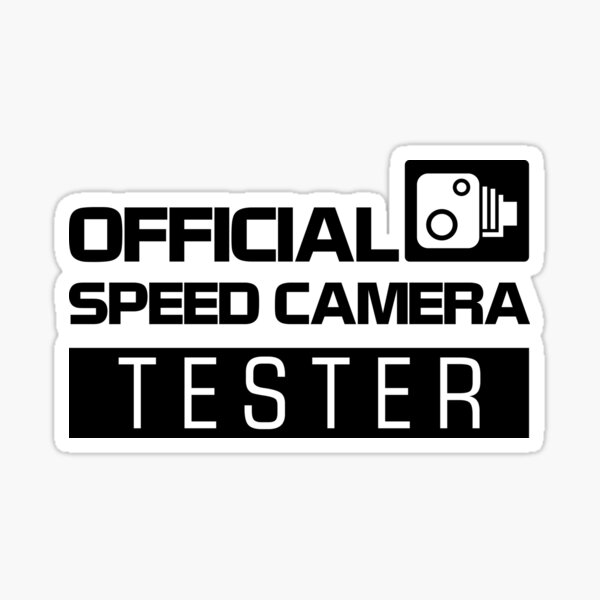Item preview, OFFICIAL SPEED CAMERA TESTER (2) designed and sold by PlanDesigner.