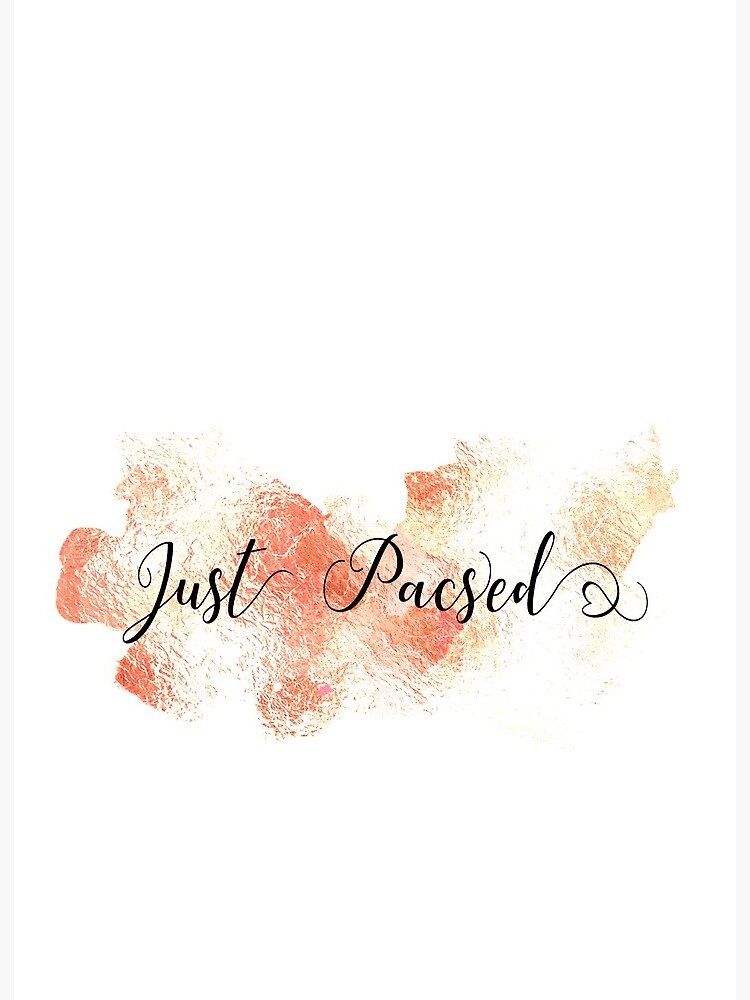 Just Pacsed Art Board Print By Atelierdeslothy Redbubble