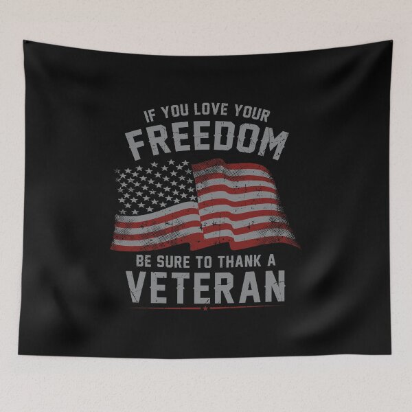 Item preview, If You Love Your Freedom Be Sure To Thank a Veteran designed and sold by BUBLTEES.
