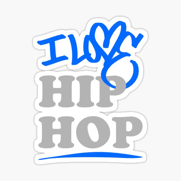 Item preview, "I love Hip Hop!" designed and sold by MikkoWartecs.