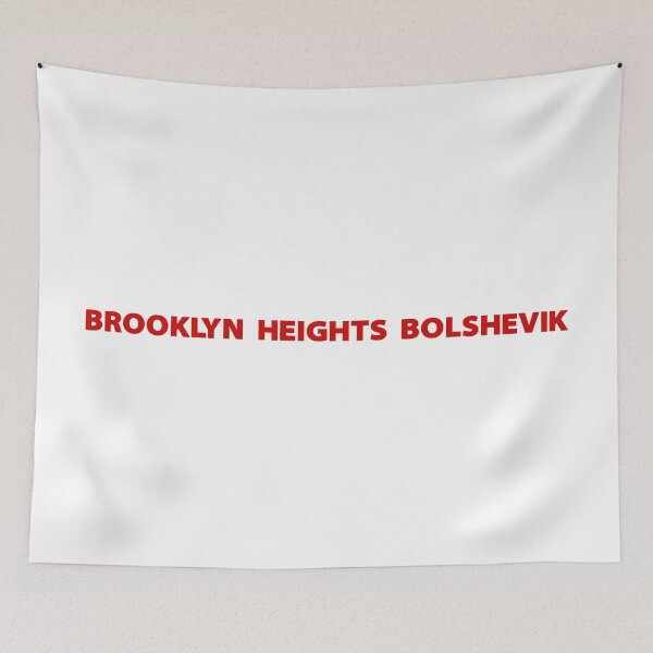 Item preview, Brooklyn Heights Bolshevik designed and sold by Val Goretsky.