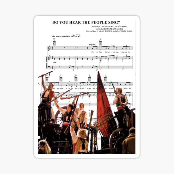 Do You Hear the People Sing - Les Miserables Sticker