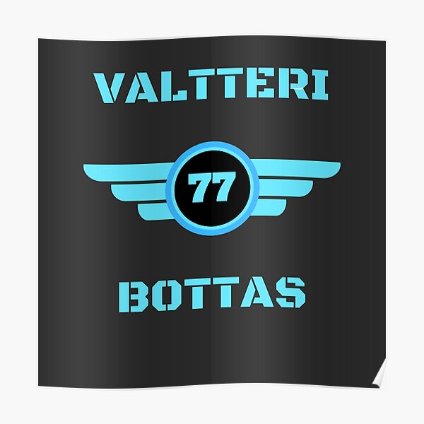 Valtteri Bottas number 77 Poster
