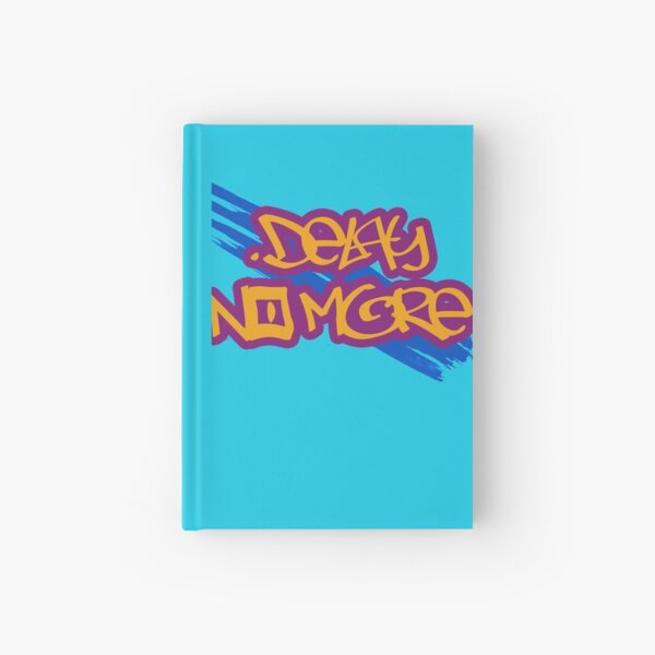 Delay No More Graffiti Style (1) Hardcover Journal
