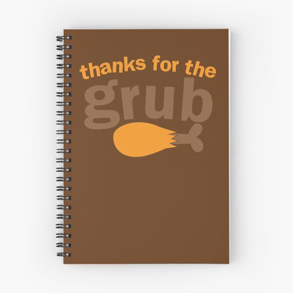 Item preview, THANKS FOR THE GRUB! with chicken drumstick for THANKSGIVING designed and sold by jazzydevil.