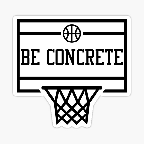 Be Concrete Sticker
